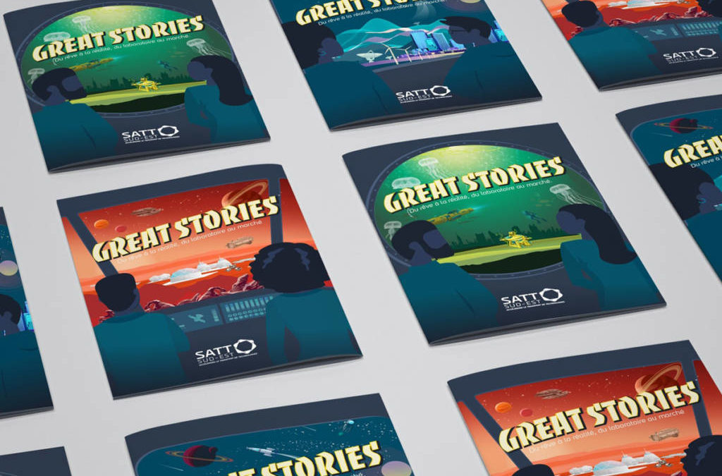 Great Stories : la SATT Sud-Est vous raconte de belles histoires d’innovation